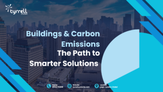 Tyrrell Systems helps reduce carbon emissions in UK buildings through smart IoT and BMS solutions for energy efficiency and sustainability.
